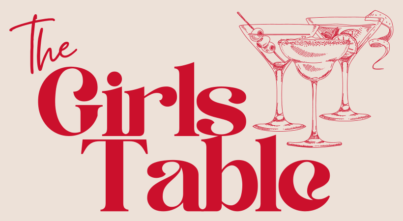 The Girls Table